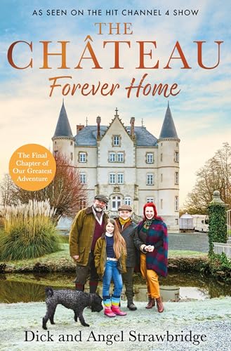 The Chateau: Forever Home
