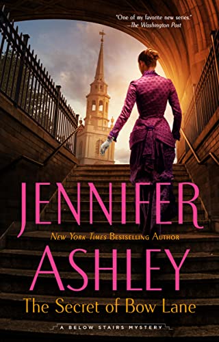 The Secret of Bow Lane: 6 (A Below Stairs Mystery)