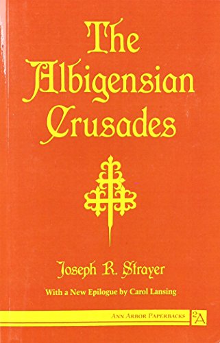 The Albigensian Crusades