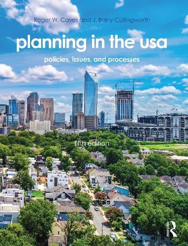 Planning in the USA: Policies, Issues, and Processes
