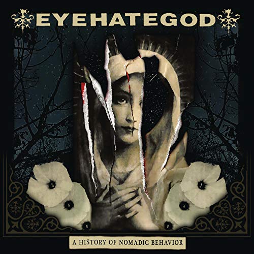 Eyehategod - A History Of Nomadic Behavior (LP) [VINYL]