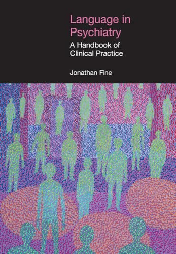 Language in Psychiatry : A Handbook of Clinical Practice
