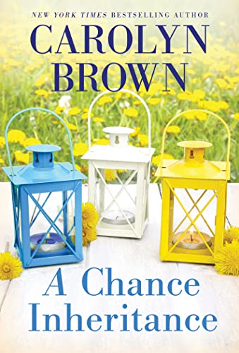 Carolyn Brown - A Chance Inheritance