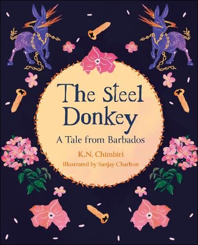 Reading Planet KS2: The Steel Donkey: A Tale from Barbados - Earth/Grey (Rising Stars Reading Planet)