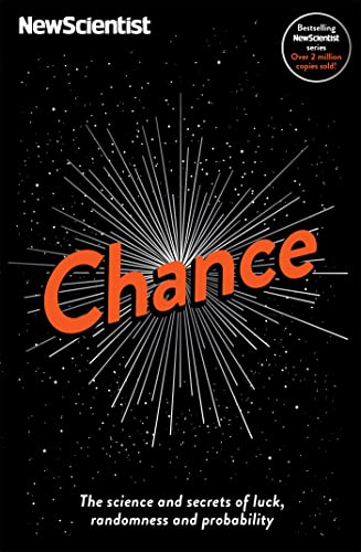 Chance: The science and secrets of luck