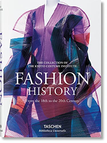 Fashion: A History from the 18th to the 20th Century: BU (Bibliotheca Universalis)