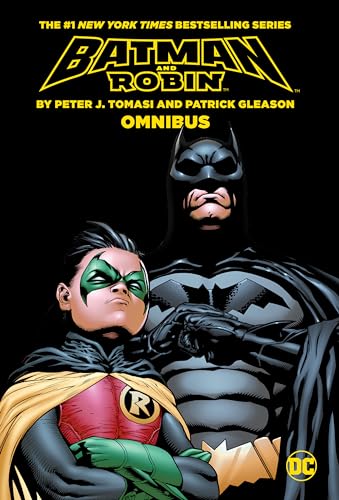 Batman &amp; Robin By Tomasi and Gleason Omnibus (2022 Edition)