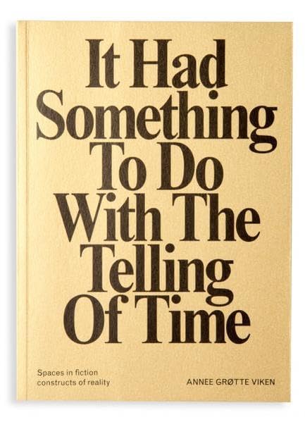 It Had Something To Do With The Telling of Time