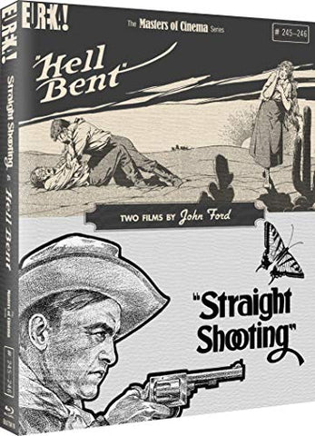 Straight Shooting & Hell Bent: Two Films By John Ford [BLU-RAY]