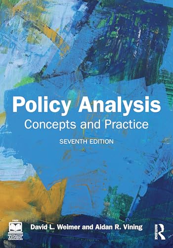 Policy Analysis : Concepts and Practice