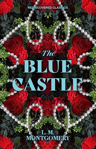 The Blue Castle