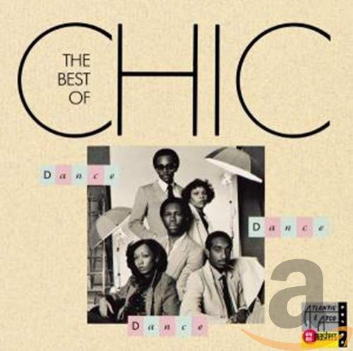Chic - Dance, Dance, Dance: The Best of Chic [CD]