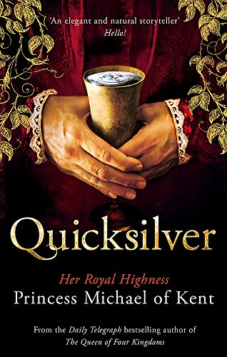 Quicksilver: A Novel (Anjou Trilogy 3)