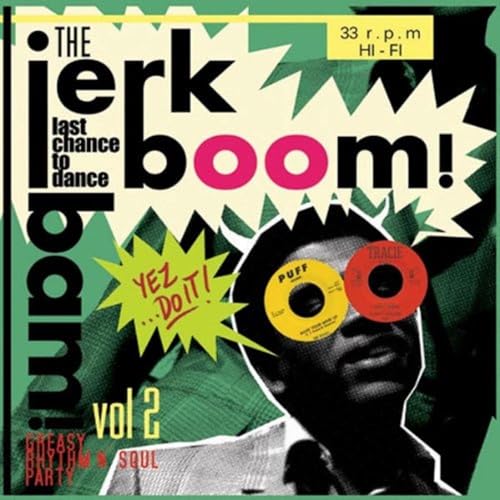 Various Artists - Jerk Boom Bam - Vol.2 - Greasy Rhythm & Soul Party [VINYL]