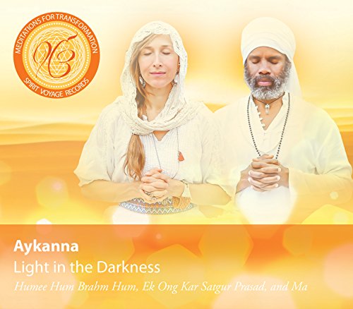 Aykanna - Light in the Darkness: Meditations for Transformation [CD]