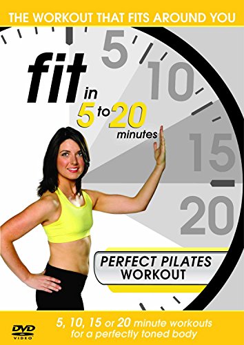 Fit In 5 To 20 Minutes: Perfect Pilates Workout [DVD]