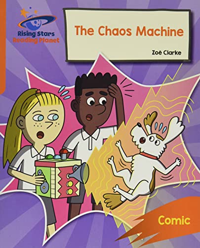 Reading Planet: Rocket Phonics – Target Practice – The Chaos Machine – Orange