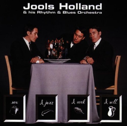 Jools Holland - Sex & Jazz & Rock & Roll [CD]
