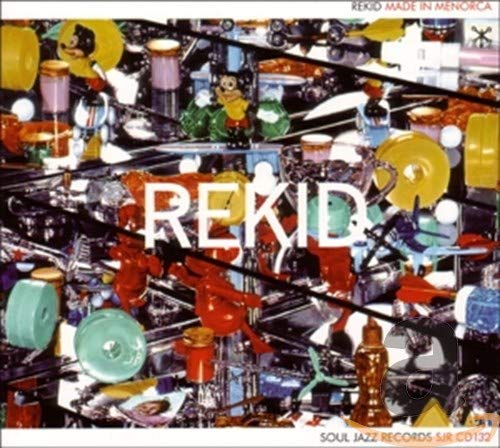 Rekid - Soul Jazz Records presents Rekid: Made In Menorca [CD]