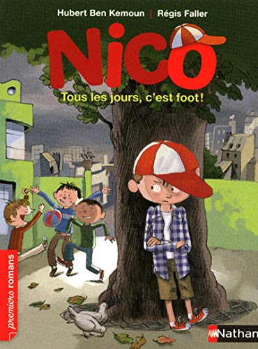 Tous les jours, c'est foot! (PREMIERS ROMANS)