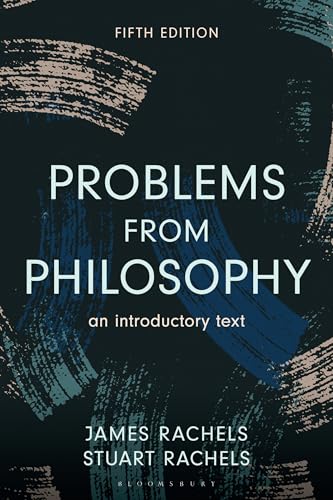 Book cover: "Problems from Philosophy" fifth edition, by James and Stuart Rachels.