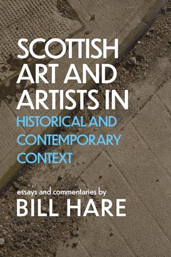 Scottish Art & Artists in Historical and Contemporary Context : Volume 2 : 2