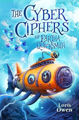 The Cyber Ciphers of Eartha Quicksmith : 3