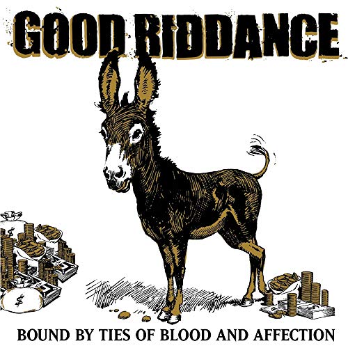 CD cover: donkey with stacks of money, text "Good Riddance".