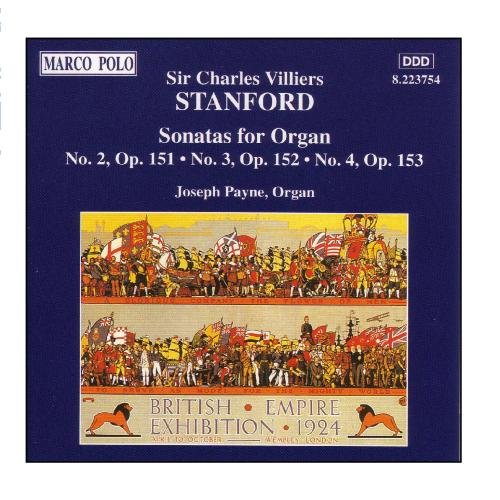 CD cover: "Stanford Sonatas for Organ" with historical British Empire imagery.