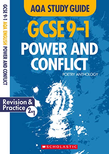Power and Conflict: GCSE Revision Guide and Practice Book for AQA English Literature with free app (GCSE Grades 9-1 Study Guides)