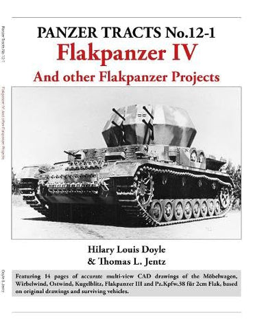 Panzer Tracts No.12-1: Flakpanzer IV