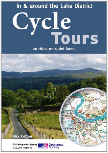 Cycle Tours in & Around the Lake District: 20 Rides on Quiet Lanes (Cycle Tours S.)