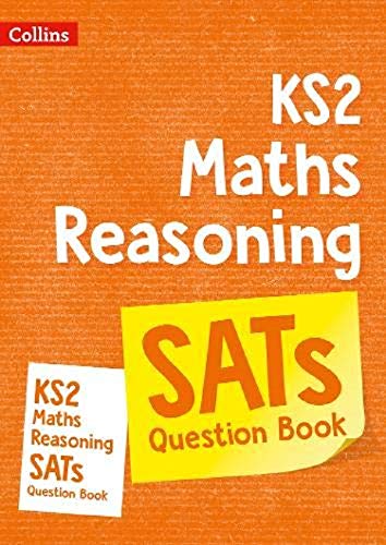 KS2 Reasoning SATs Question Book: Collins KS2 Revision and Practice