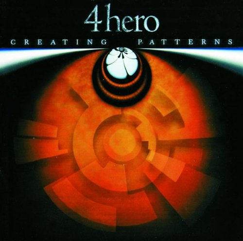 4 Hero - Creating Patterns [CD]