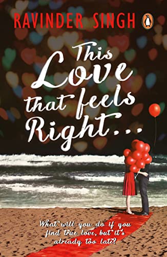 This Love that Feels So Right...