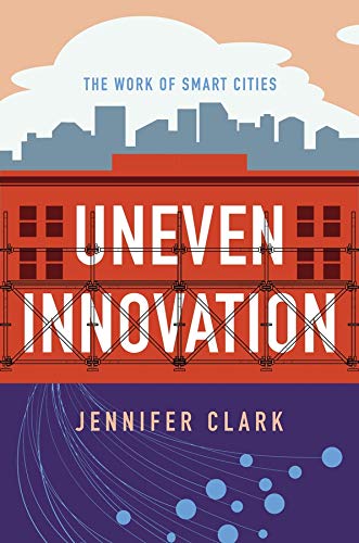 Book cover: "Uneven Innovation" with city skyline and abstract design.