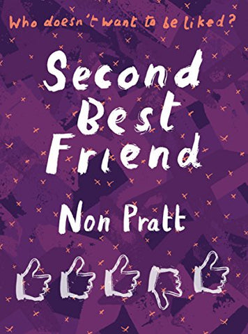 Second Best Friend (Super-readable YA)