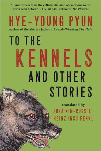 To the Kennels : And Other Stories