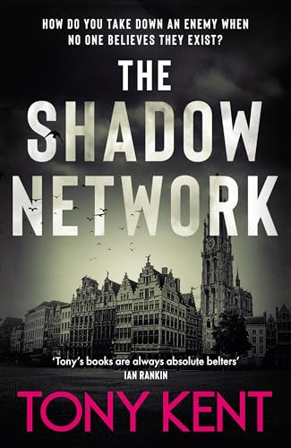 The Shadow Network : ‘The British Jack Reacher’ – The Sunday Times (Dempsey/Devlin Book 5)
