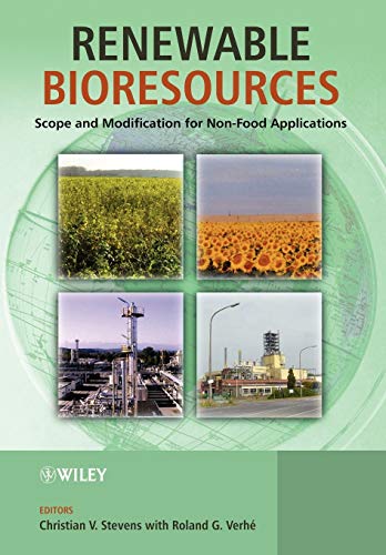 Renewable Bioresources: Scope and Modification for Non Food Applications