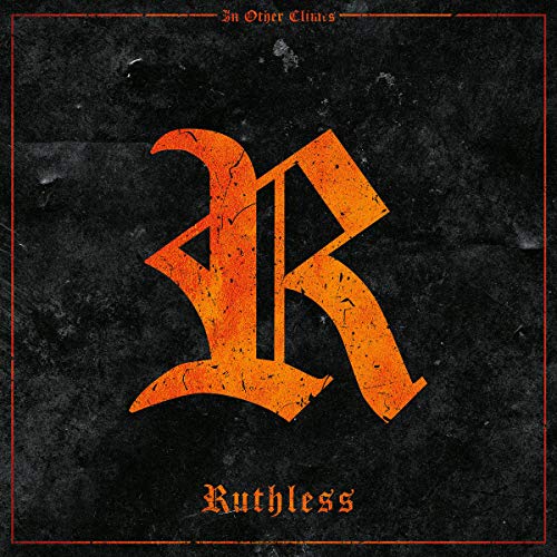 In Other Climes - Ruthless [CD]