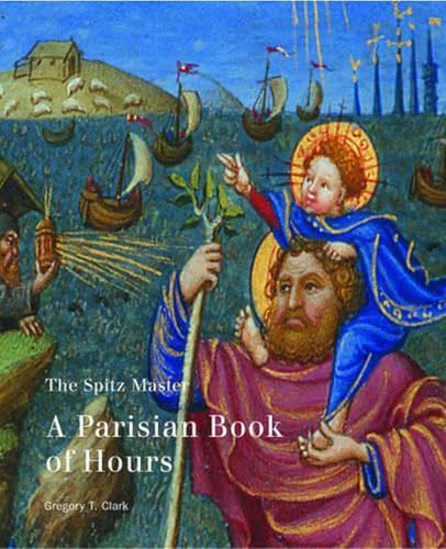The Spitz Master - A Parisian Book of Hours