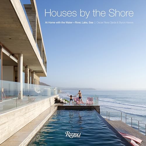 Houses by the Shore: At Home With the Water : River, Lake, Sea