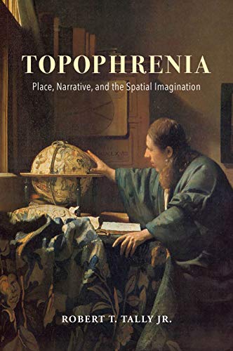 Topophrenia: Place