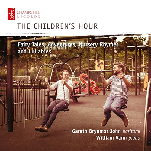 Gareth Brynmor John/vann - The Childrens Hour: Fairy Tales. Adventures. Nursery Rhymes And Lullabies [CD]
