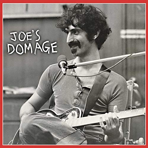 Black and white photo of Frank Zappa playing guitar with Joe's Domage text overlay.