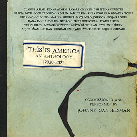 Johnny Gandelsman - This Is America: An Anthology 2020-2021 [CD]