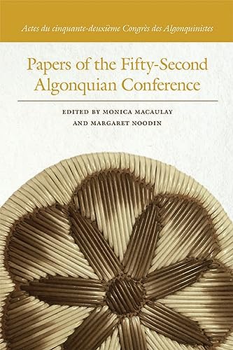 Papers of the Fifty-Second Algonquian Conference