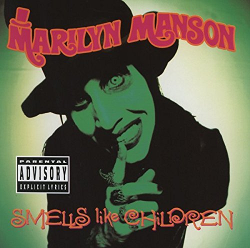 Marilyn Manson album cover, “Smells Like Children,” green and black aesthetic.