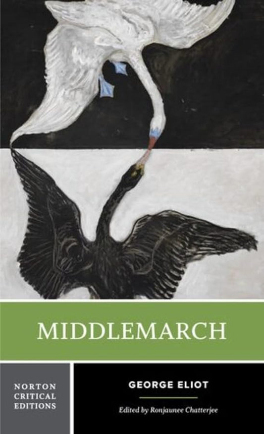 Middlemarch : A Norton Critical Edition : 0